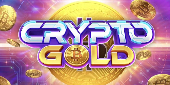Crypto Gold Slot Online Mudah Maxwin Terus
